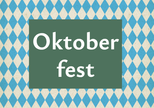 A teal and cream diamond-pattern background with a green box reading &ldquo;Oktober fest&rdquo;.