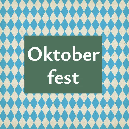 A teal and cream diamond-pattern background with a green box reading &ldquo;Oktober fest&rdquo;.